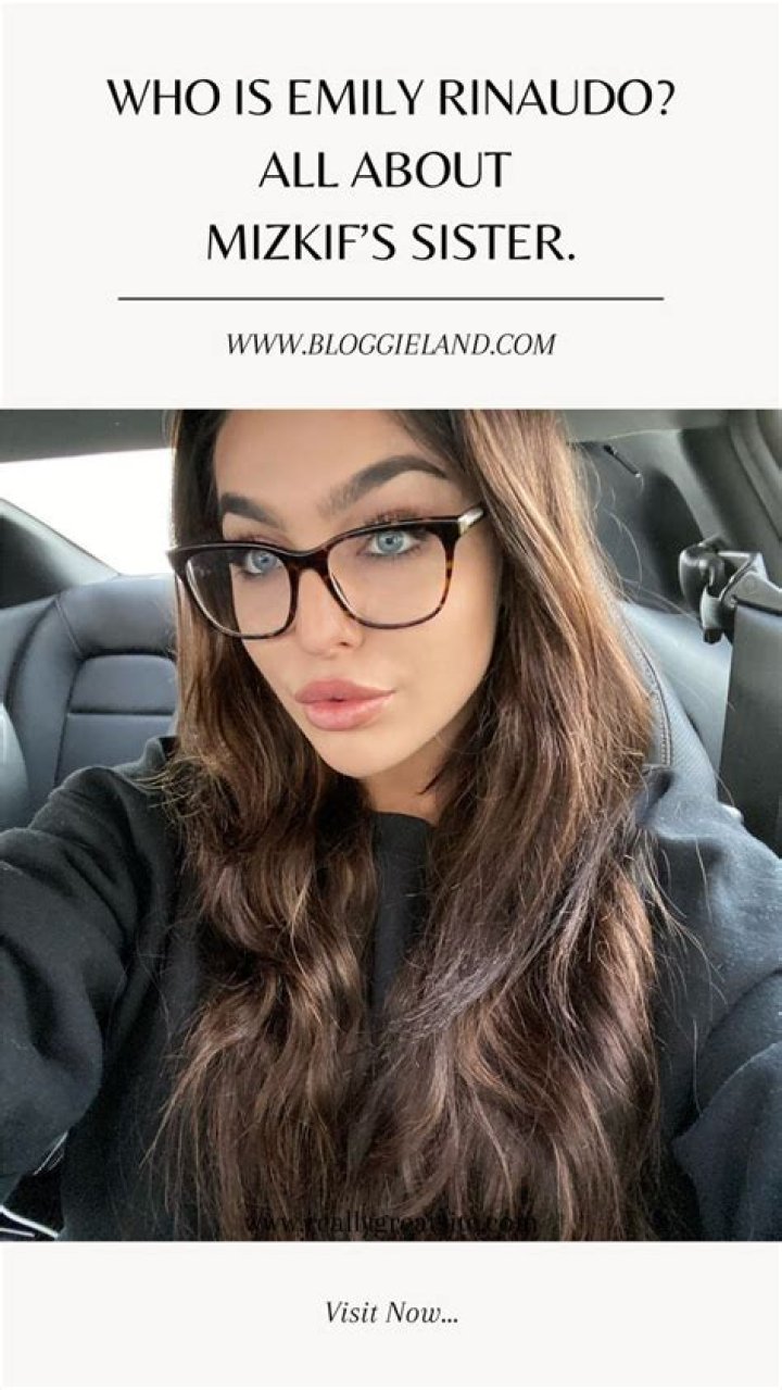 Is Emily Rinaudo Mizkif Sister? Boyfriend Age & Instagram